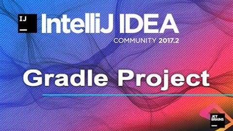 Create Gradle Project in IntelliJ and add RxJava2.0 dependency