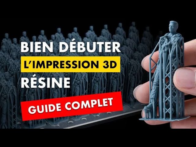 Débuter en impression 3D résine : Guide complet et retour d'expérience ! 