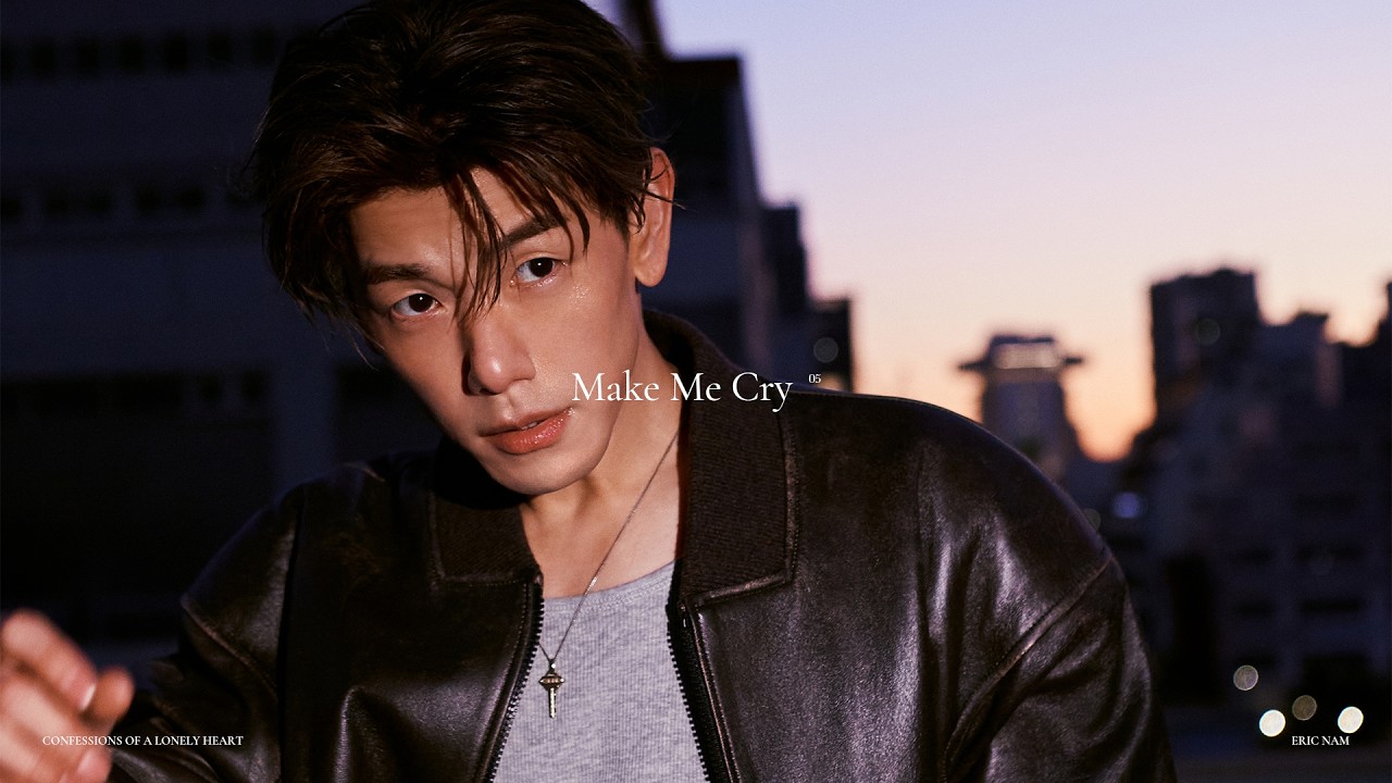 Guarda Eric Nam 에릭남 - Make Me Cry (Official Visualizer) su YouTube Guarda Eric Nam 에릭남 - Make Me Cry (Official Visualizer) su YouTube