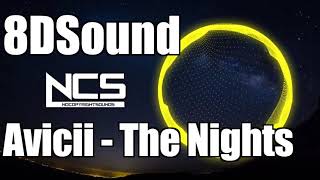 【立体音響】Avicii - The Nights [NCS Fanmade]【8DSound】高音質※イヤホン・ヘッドホン推奨