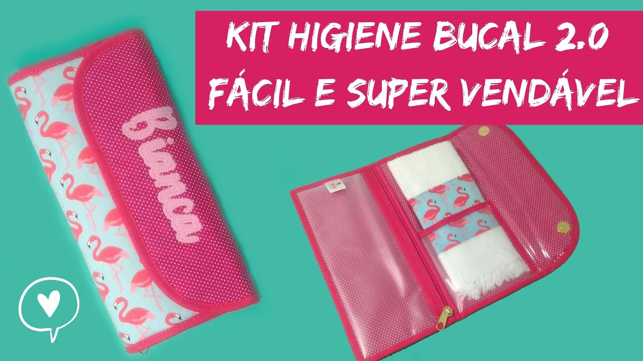 Passo a Passo Kit Higiene Bucal Fácil