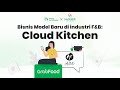 Event Highlight - Bisnis Model Baru di Industri F&B: Cloud Kitchen