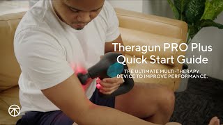 Theragun PRO Plus | Quick Start Guide