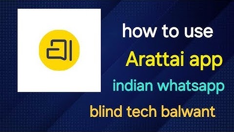 ​How to Use Arattai App | Indian New Messenger App? for blind users in 2025  