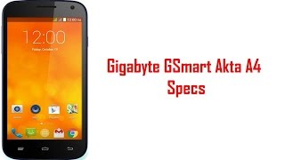 Gigabyte GSmart Akta A4 Specs & Features