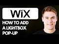 How To Add a Lightbox Pop-Up In Wix (Step By Step) 2026!