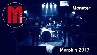 Video thumbnail of "Morphin - Monster"