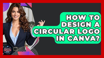 How To Design A Circular Logo In Canva? - Graphic Design Nerd