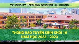 THÔNG BÁO TUYỂN SINH KHỐI 10 - TRƯỜNG PT HERMANN GMEINER HẢI PHÒNG