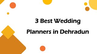 3 Best Wedding Planners In Dehradun, Uttarakhand 2025 Wedding Coordinators