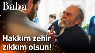 Baba 12. Bölüm - Hakkım Zehir Zıkkım Olsun!