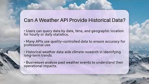 Can A Weather API Provide Historical Data? - Weather Watchdog