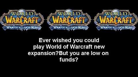 World of Warcraft:Wrath of the Lich King CD-KEY DUPLICATION EXPLOIT---CONFIRMED 22 Aprill