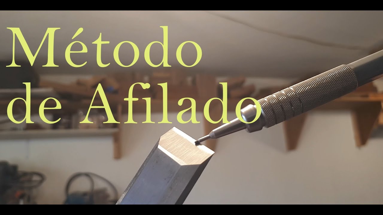 Método de afilado parte 1: formón TUTORIAL