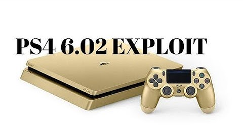 PS4 6.02 WEBKIT EXPLOIT TUTORIAL (2018)