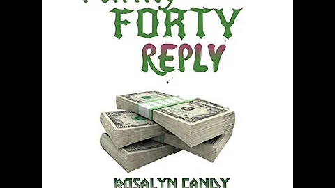 Rosalyn Candy  -  Funky Forty Reply
