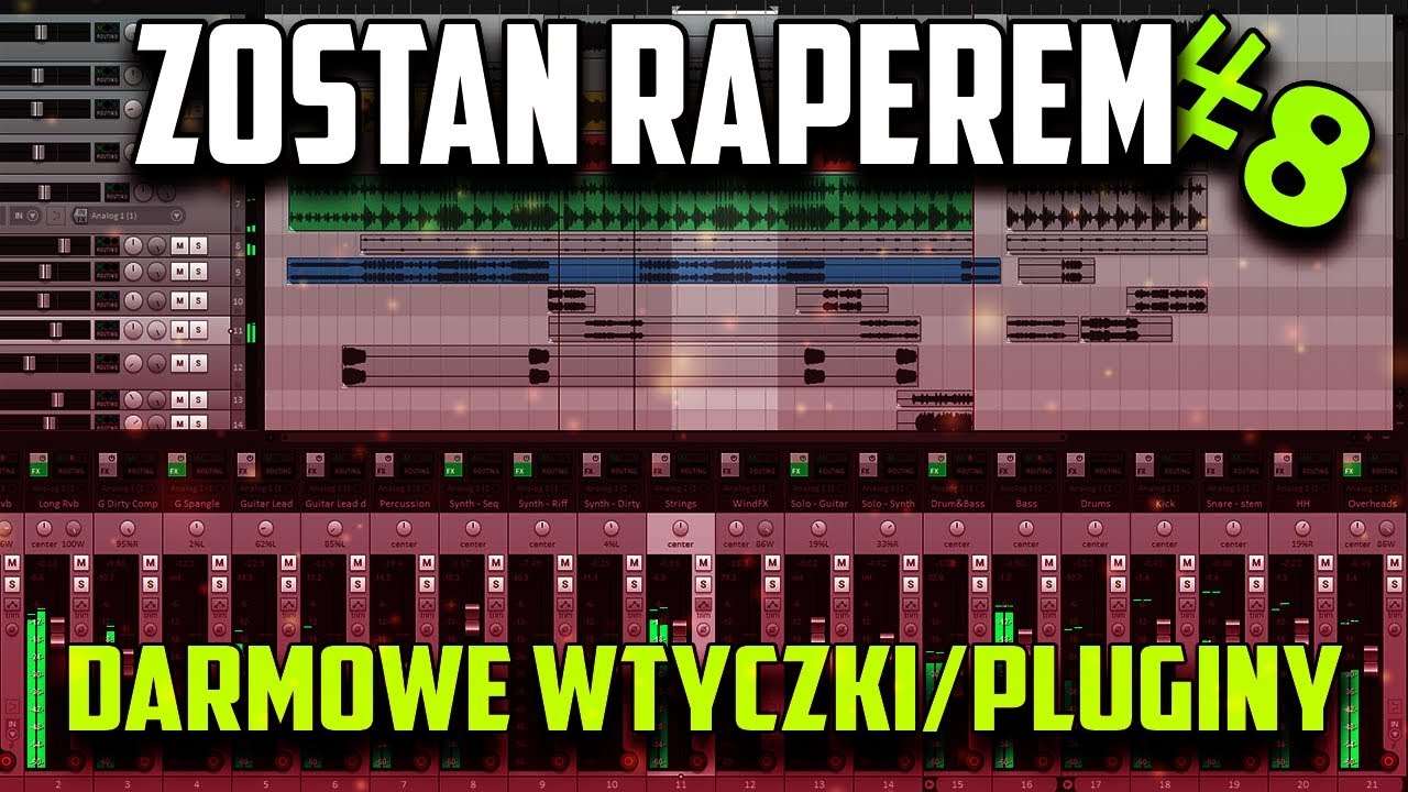 ZOSTAŃ RAPEREM #8 - Darmowe Wtyczki/Pluginy do Reaper'a. (Podstawowa obróbka mix/master)