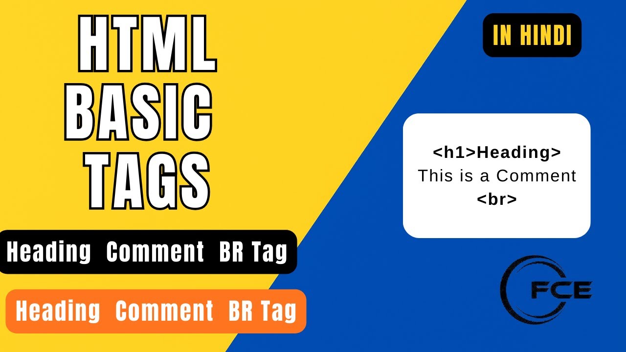 HTML Heading, Comment & BR Tag in Hindi | Beginners Complete Guide ...