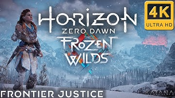 Horizon Zero Dawn The Frozen Wilds Walkthrough | Ultra Hard No Damage | Frontier Justice