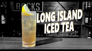 Long Island Iced Tea Recipe | Booze On The Rocks