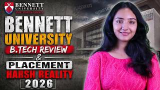 Bennett University Reality Check😲 | Fees & Scholarship | Admission Criteria | Placement & Internship