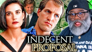 Watching INDECENT PROPOSAL For The First Time Was WILD!!! *MOVIE REACTION*