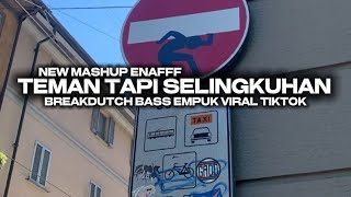Download Lagu DJ TEMAN TAPI SELINGKUHAN MASHUP ENAFF BASS EMPUK VIRAL TIKTOK MP3 Download Lagu DJ TEMAN TAPI SELINGKUHAN MASHUP ENAFF BASS EMPUK VIRAL TIKTOK MP3