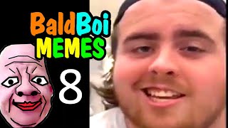 I bet my balls you will laugh.. | BaldBoi Memes