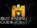 Metro Last Light How To Get The Alternate Good Ending 