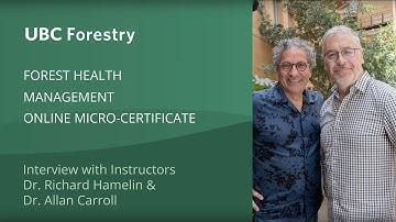 Forest Health Management - UBC Forestry Online Micro-Certificate