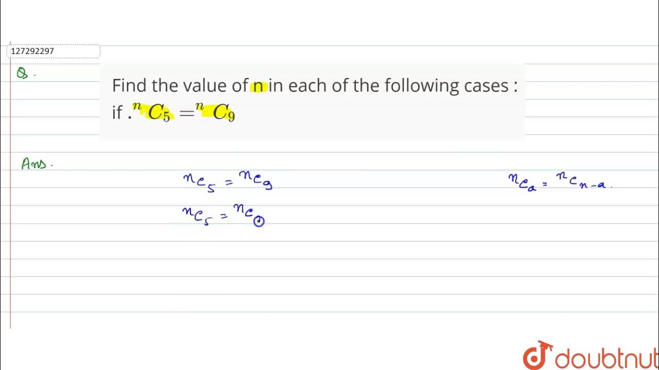 Find the value of n in each of the following cases : if `.^(n)C_(5)=^(n ...