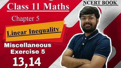 Class 11 Maths chapter 5 Miscellaneous Exercise 5 Question 13,14 NCERT BOOK