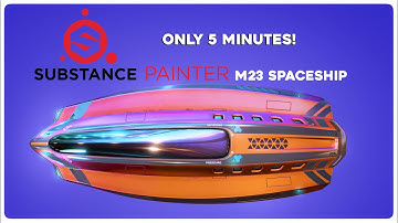 Substance Painter Texturing | M23 Spaceship