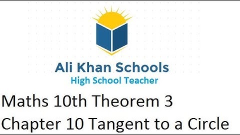 Maths 10th Theorem 3 Chapter 10 Tangent to a Circle