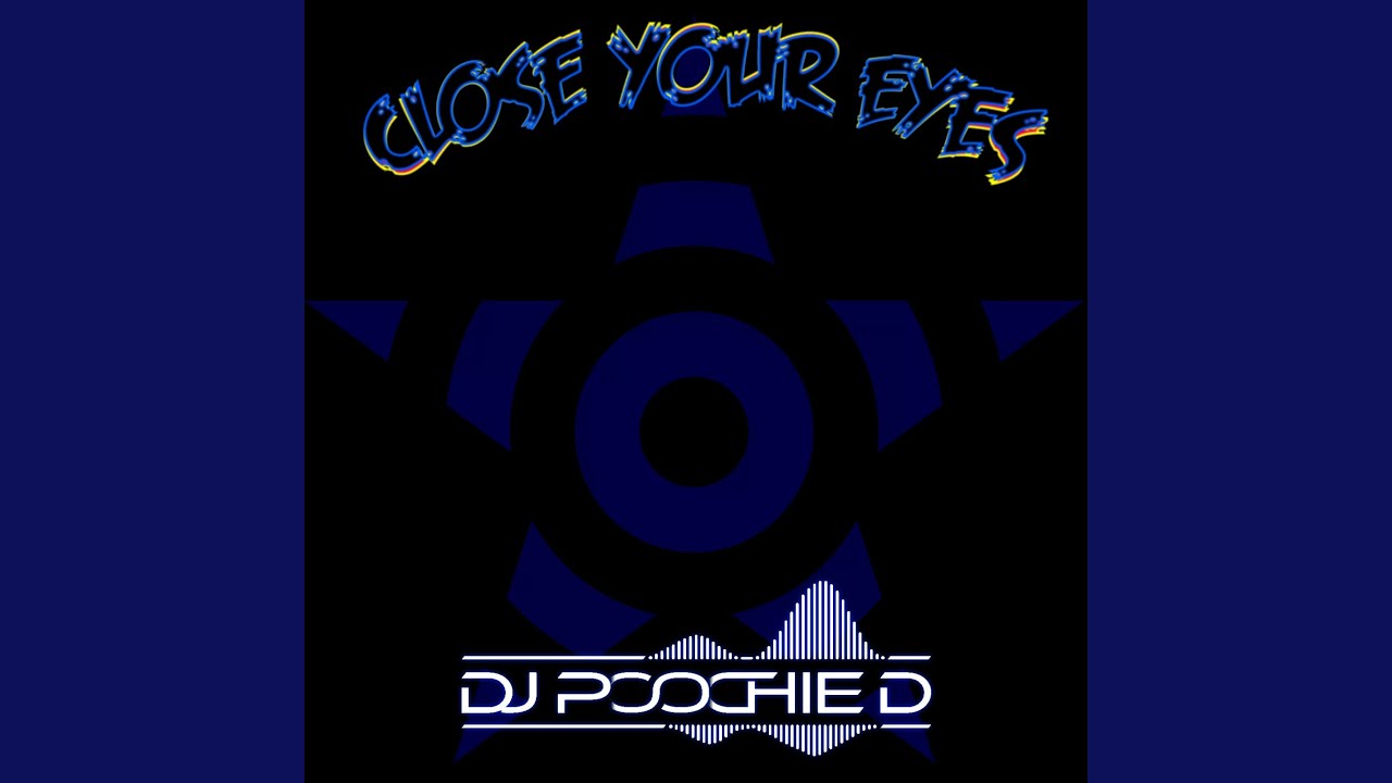 Close Your Eyes - YouTube