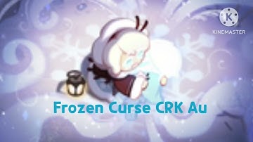 Frozen Curse Cookie run kingdom Au Series Tralier