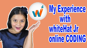 My EXPERIENCE and REVIEW WITH WhiteHat Jr ONLINE CODING Class ..