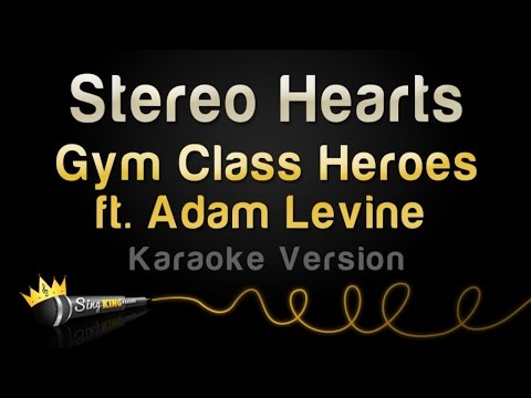 Gym Class Heroes ft. Adam Levine - Stereo Hearts (Karaoke Version)