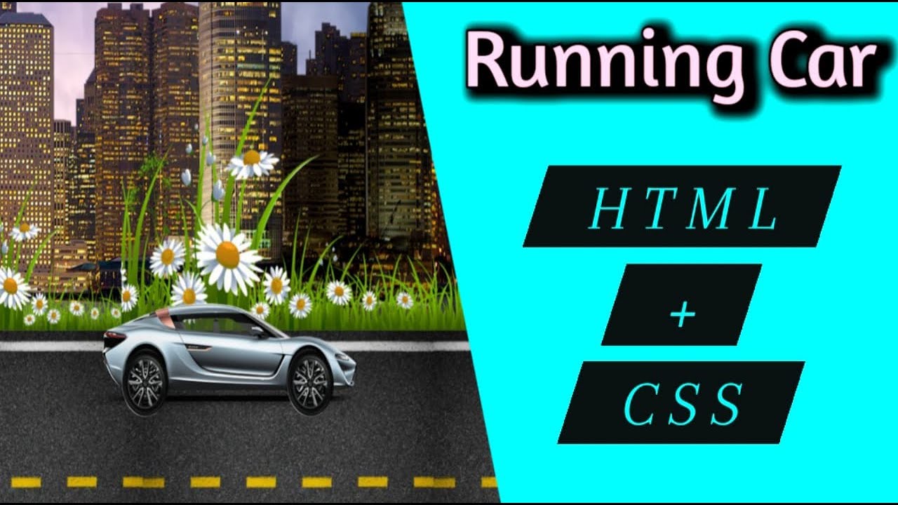 Running car in HTML | how to create running car in html with responsive ...