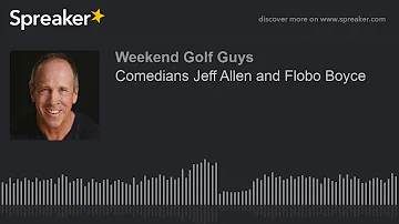Comedians Jeff Allen and Flobo Boyce (part 3 of 4)