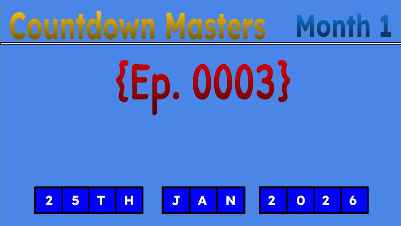 Countdown Masters (NEW) Countdown Masters 2026 | Month 1, Day 3 | Ep.003 - YouTube