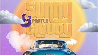 #ShortNSweet Album Review - Sunny & Partly Cloudy