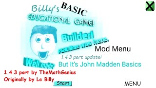 Billy Basic Education Game But It's John Madden Basics Mod Menu android port (Baldi Basics Mod)