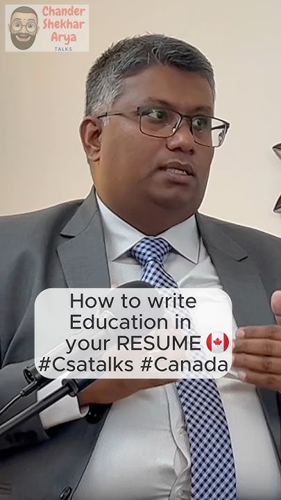 how-to-write-education-in-resume-canada-immigration-career-job