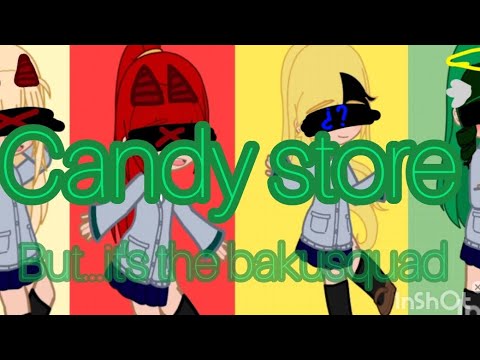 Candy store but...it's