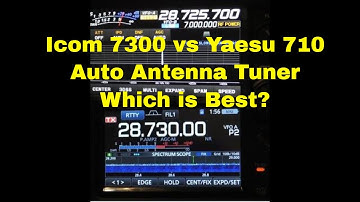 Yaesu FT 710 vs Icom IC 7300 Internal Antenna Tuners, which radio tunes higher SWR
