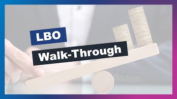 Walk me through a LBO model | Investment Banking Technical Question 5
