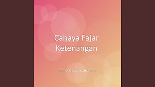 Cahaya Fajar Ketenangan