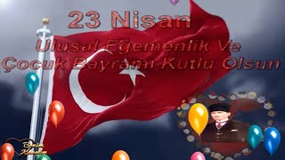 23 NİSAN KUTLU OLSUN ŞARKISI, 23 NİSAN ŞARKISI VE SÖZLERİ ALTYAZILI İZLE Resimi