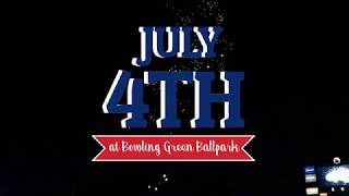 4th of July at Bowling Green Ballpark